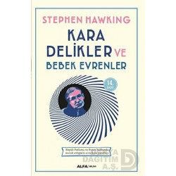 ALFA / KARA DELİKLER VE BEBEK EVRENLER