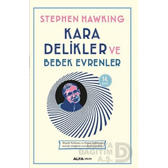 ALFA / KARA DELİKLER VE BEBEK EVRENLER