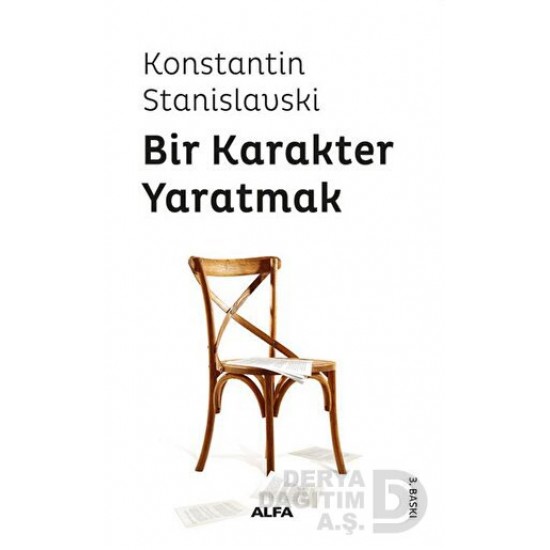 ALFA / BİR KARAKTER YARATMAK ( K. STANİLAVSKİ)