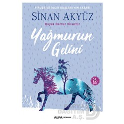 ALFA / YAĞMURUN GELİNİ