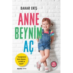 ALFA / ANNE BEYNİM AÇ / BAHAR ERİŞ