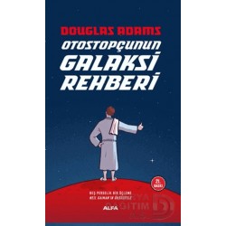 ALFA / OTOSTOPÇUNUN GALAKSİ REHBERİ - CİLTLİ