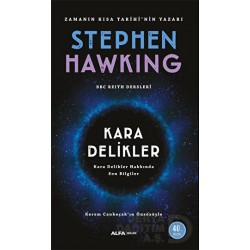 ALFA / KARA DELİKLER HAKKINDA SON BİLGİLER
