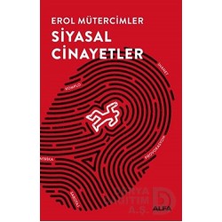 ALFA / SİYASAL CİNAYETLER / E.MÜTERCİMLER