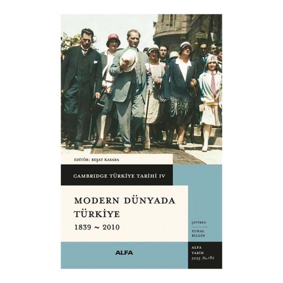 ALFA  /  MODERN DÜNYADA TÜRKİYE  4 - CİLTLİ ( 1839 2010 )