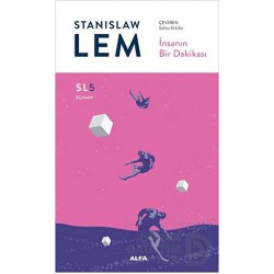 ALFA / İNSANIN BİR DAKİKASI