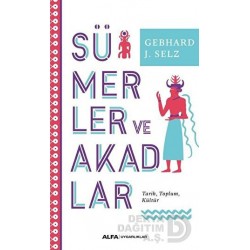 ALFA  / SÜMERLER VE AKADLAR - TARİH TOPLUM KÜLTÜR