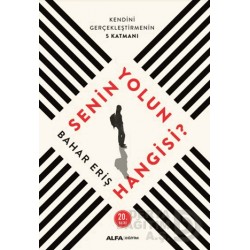 ALFA / SENİN YOLUN HANGİSİ