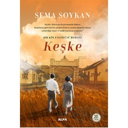 ALFA / KEŞKE / SEMA SOYKAN