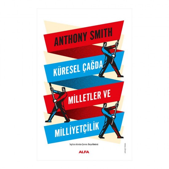 ALFA  /  KÜRESEL ÇAĞDA MİLLETLER VE MİLLİYETÇİLİK
