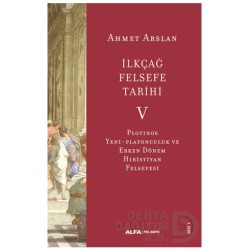 ALFA  / İLKÇAĞ FELSEFE TARİHİ V - CİLTSİZ