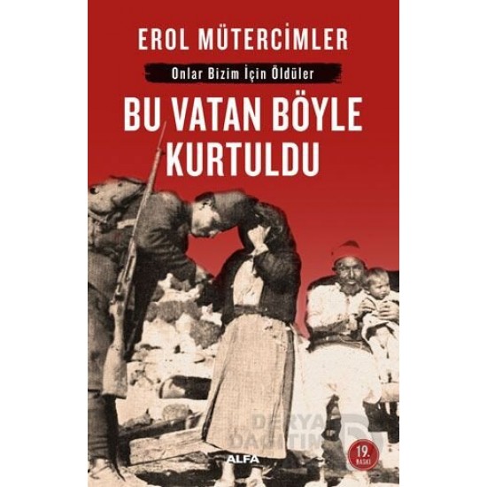 ALFA  / BU VATAN BÖYLE KURTULDU