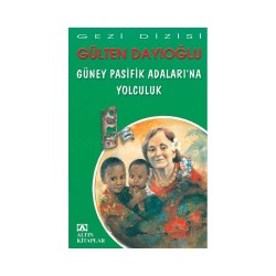 ALTIN / GÜNEY PASİFİK ADALARINA YOLCU