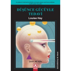 ALTIN / DÜŞÜNCE GÜCÜYLE TEDAVİ