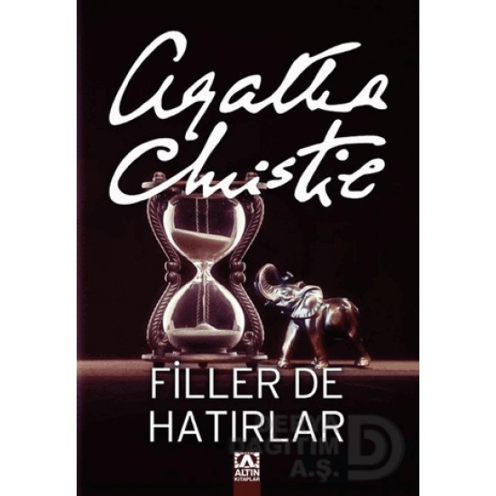 ALTIN / FİLLERDE HATIRLAR