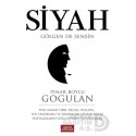 ALTIN / SİYAH / GÖLGEN DE SENSİN