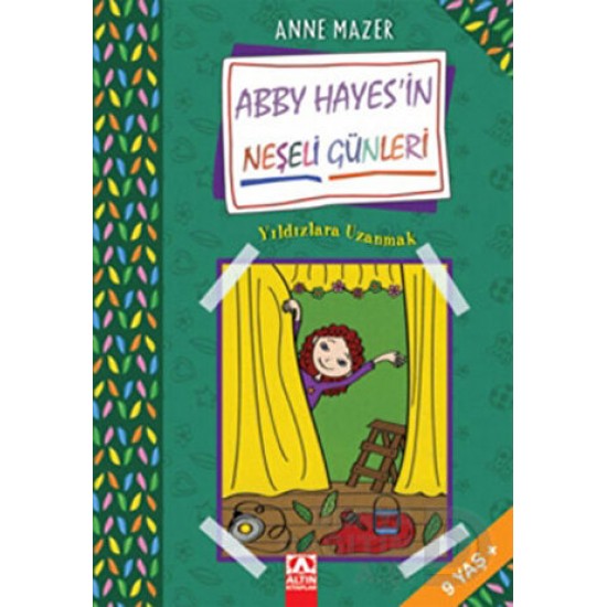 ALTIN / ABBY HAYESIN NEŞELİ GÜNLERİ