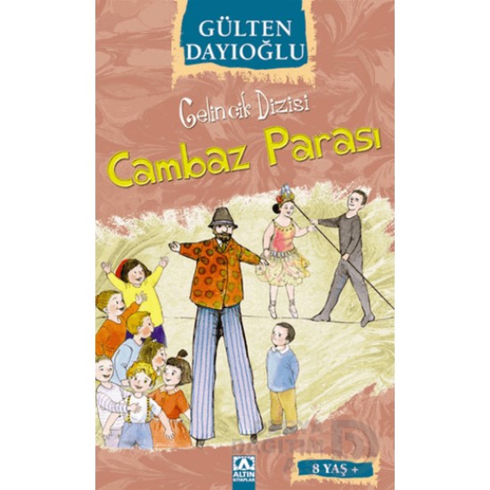 ALTIN /  CAMBAZ PARASI - GELİNCİK DİZİSİ