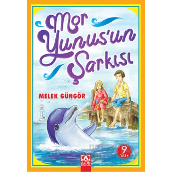 ALTIN / MOR YUNUSUN ŞARKISI