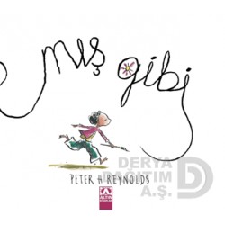 ALTIN / MIŞ GİBİ / PETER H.REYNOLDS