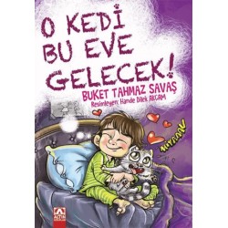 ALTIN / O KEDİ BU EVE GELECEK