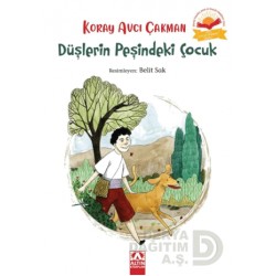 ALTIN / DÜŞLERİN PEŞİNDEKİ ÇOCUK