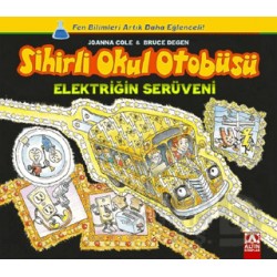 ALTIN / SİHİRLİ OKUL OTOBÜSÜ ELEKTİRİĞİN SERÜVENİ