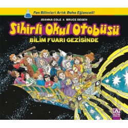 ALTIN / SİHİRLİ OKUL OTOBÜSÜ BİLİM FUARI GEZİSİNDE