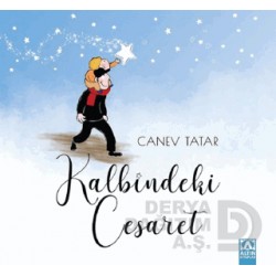 ALTIN /  KALBİNDEKİ CESARET / CANEV TATAR