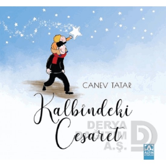 ALTIN /  KALBİNDEKİ CESARET / CANEV TATAR