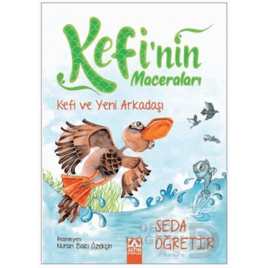 ALTIN /  KEFİNİN MACERALARI - KEFİ VE YENİ ARKADAŞ