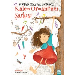 ALTIN /  KALEM ORMANININ ŞARKISI