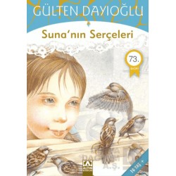 ALTIN / SUNANIN SERÇELERİ
