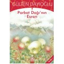 ALTIN / GK PARBAT DAĞININ ESRARI