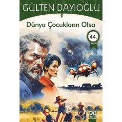 ALTIN / GK DÜNYA ÇOCUKLARIN OLSA