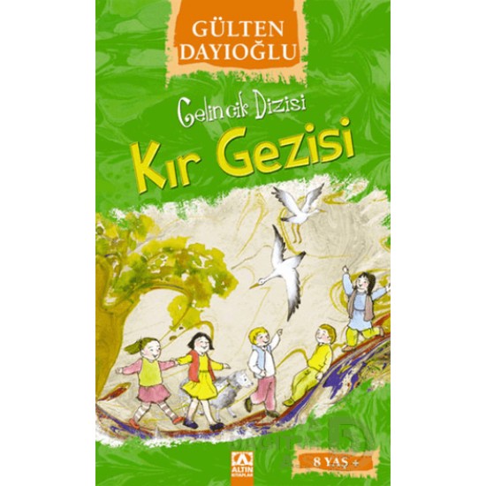 ALTIN /  KIR GEZİSİ - GELİNCİK DİZİSİ