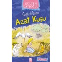 ALTIN /  AZAT KUŞU - GELİNCİK DİZİSİ