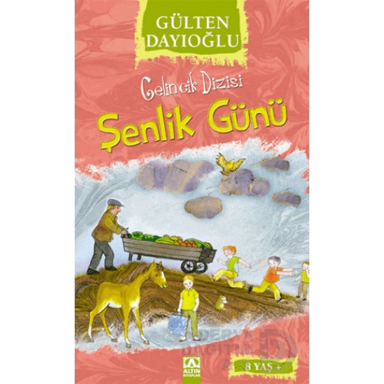 ALTIN /  ŞENLİK GÜNÜ - GELİNCİK DİZİSİ