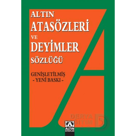 ALTIN / ATASÖZLERİ VE DEYİMLER