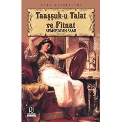 ANONİM / TAAŞŞUKA TALAT VE FİTNAT