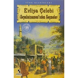 ANONİM / EVLİYA ÇELEBİ SEYAHATNAMESİNDEN SEÇMELER