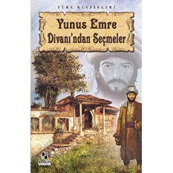 ANONİM / YUNUS EMRE DİVANINDAN SEÇMELER