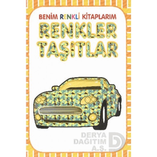 ANONİM / BENİM RENKLİ KİTAPLARIM-RENKLER TAŞITLAR