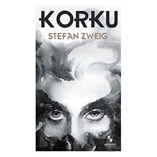 ANONİM / KORKU / STEFAN ZWEİG