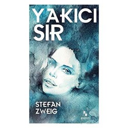 ANONİM / YAKICI SIR / STEFAN ZWEIG