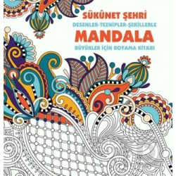ANONİM / MANDALA  - SUKÜNET ŞEHRİ (BÜYÜKLER İÇİN)