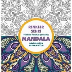 ANONİM / MANDALA - RENKLER ŞEHRİ (BÜYÜKLER İÇİN)