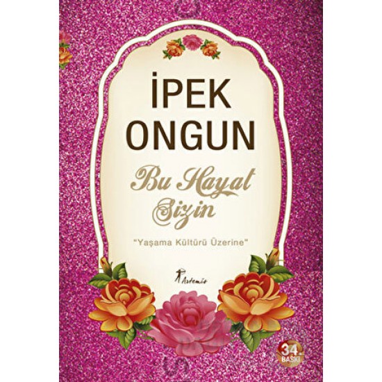 ARTEMİS / BU HAYAT SİZİN