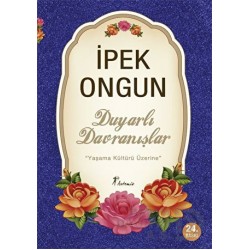 ARTEMİS / DUYARLI DAVRANIŞLAR