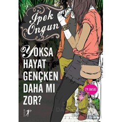 ARTEMİS / YOKSA HAYAT GENÇKEN DAHA MI ZOR